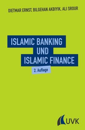 Ernst / Akbiyik / Srour |  Islamic Banking und Islamic Finance | eBook | Sack Fachmedien