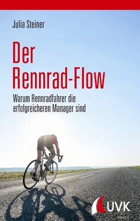 Steiner |  Der Rennrad-Flow | eBook | Sack Fachmedien