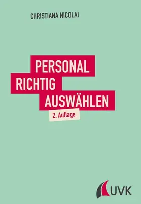 Nicolai |  Personal richtig auswählen | eBook | Sack Fachmedien