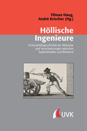 Haug / Krischer |  Höllische Ingenieure | Buch |  Sack Fachmedien