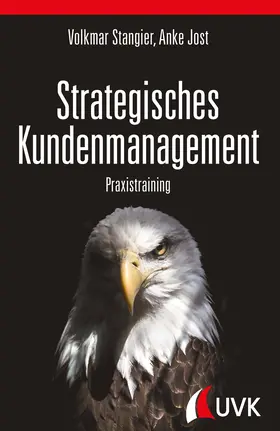 Stangier / Jost |  Strategisches Kundenmanagement | Buch |  Sack Fachmedien