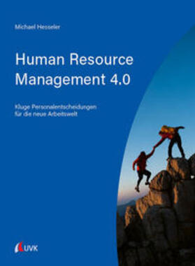 Hesseler |  Human Resource Management 4.0 | Buch |  Sack Fachmedien