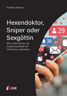 Weinert |  Hexendoktor, Sniper oder Sexgöttin | Buch |  Sack Fachmedien