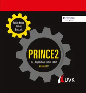 Kaiser / Simschek |  PRINCE2 | Buch |  Sack Fachmedien