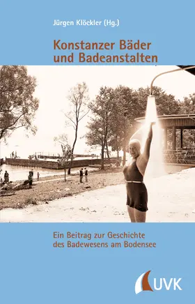 Klöckler |  Konstanzer Bäder und Badeanstalten | Buch |  Sack Fachmedien