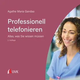 Gandaa |  Professionell telefonieren | Buch |  Sack Fachmedien