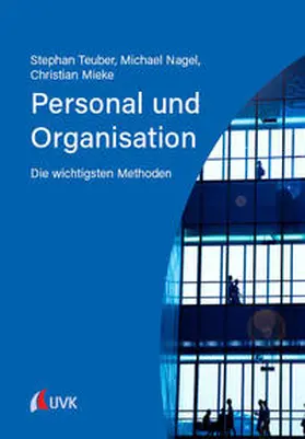 Teuber / Nagel / Mieke |  Personal und Organisation | Buch |  Sack Fachmedien