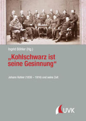 Böhler |  "Kohlschwarz ist seine Gesinnung" | Buch |  Sack Fachmedien