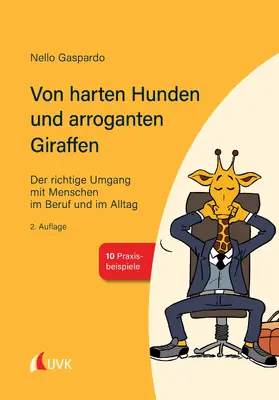 Gaspardo |  Von harten Hunden und arroganten Giraffen | eBook | Sack Fachmedien