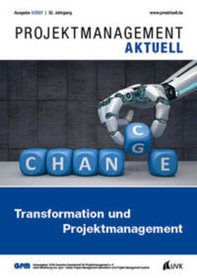  PROJEKTMANAGEMENT AKTUELL 5 (2021) | Buch |  Sack Fachmedien