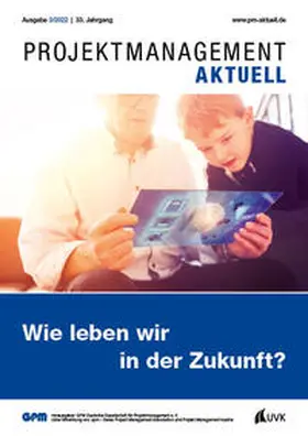  PROJEKTMANAGEMENT AKTUELL 3 (2022) | Buch |  Sack Fachmedien