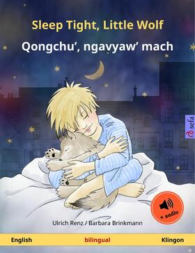 Renz |  Sleep Tight, Little Wolf – Qongchu', ngavyaw' mach (English – Klingon) | eBook | Sack Fachmedien