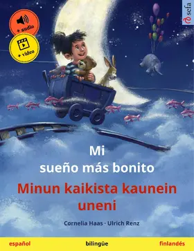 Haas / Renz |  Mi sueño más bonito - Minun kaikista kaunein uneni (español - finlandés) | eBook | Sack Fachmedien