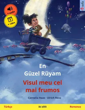 Haas / Renz |  En Güzel Rüyam - Visul meu cel mai frumos (Türkçe - Romence) | eBook | Sack Fachmedien