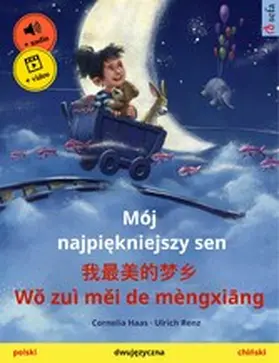 Haas / Renz |  My Most Beautiful Dream (Polish - Chinese) | eBook | Sack Fachmedien