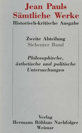 Paul / Müller |  Jean Pauls Sämtliche Werke. Historisch-kritische Ausgabe | Buch |  Sack Fachmedien