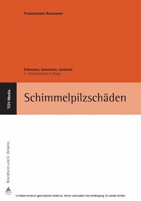 Brandhorst / Willems |  Schimmelpilzschäden (E-Book, PDF) | eBook | Sack Fachmedien