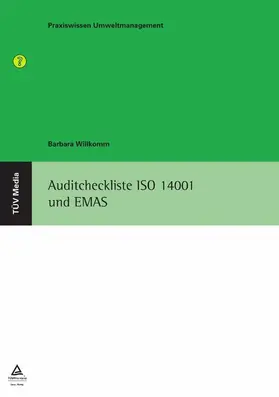 Willkomm |  Auditcheckliste ISO 14001 und EMAS (E-Book, PDF) | eBook | Sack Fachmedien