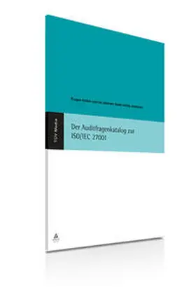 Kallmeyer |  Der Auditfragenkatalog zur ISO/IEC 27001 | Buch |  Sack Fachmedien