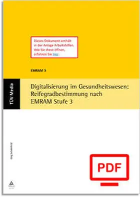 Schönfeld |  Digitalisierung im Gesundheitswesen: Reifegradbestimmung nach EMRAM Stufe 3 (E-Book, PDF) | eBook | Sack Fachmedien