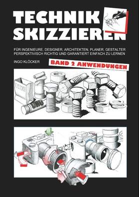 Klöcker |  Technik skizzieren Band 2 | eBook | Sack Fachmedien