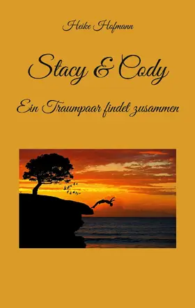 Hofmann | Stacy & Cody | E-Book | sack.de