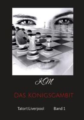 Müller |  Das Königsgambit | Buch |  Sack Fachmedien