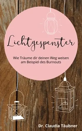 Täubner |  Lichtgespenster | Buch |  Sack Fachmedien