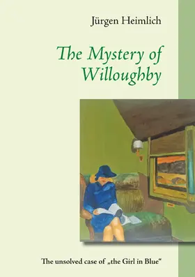 Heimlich | The Mystery of Willoughby | E-Book | sack.de