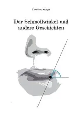 Krüger |  Der Schmollwinkel und andere Geschichten | Buch |  Sack Fachmedien