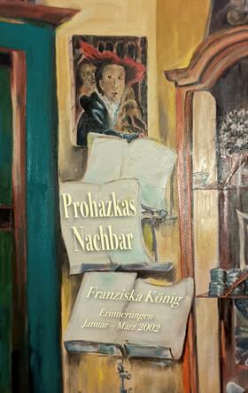 König |  Prohazkas Nachbar | eBook | Sack Fachmedien