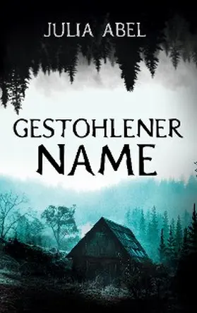 Abel |  Gestohlener Name | eBook | Sack Fachmedien