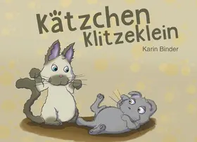 Binder |  Kätzchen Klitzeklein | eBook | Sack Fachmedien