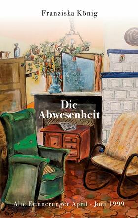 König |  Die Abwesenheit | eBook | Sack Fachmedien