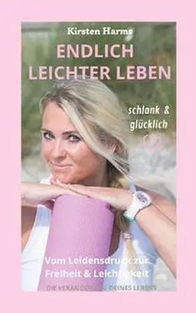 Harms |  Endlich leichter leben | Buch |  Sack Fachmedien