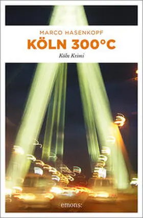 Hasenkopf |  Köln 300 °C | Buch |  Sack Fachmedien