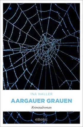 Haller |  Aargauer Grauen | Buch |  Sack Fachmedien