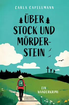 Capellmann |  Über Stock und Mörderstein | Buch |  Sack Fachmedien