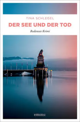 Schlegel |  Der See und der Tod | Buch |  Sack Fachmedien