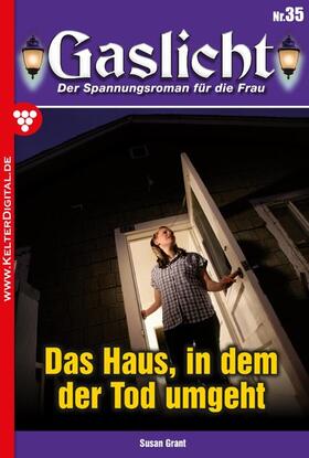 Grant |  Gaslicht 35 | eBook | Sack Fachmedien