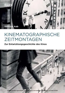 Aab |  Kinematographische Zeitmontagen | eBook | Sack Fachmedien