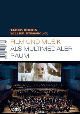 Krohn / Strank |  Film und Musik als multimedialer Raum | eBook | Sack Fachmedien