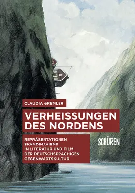 Gremler |  Verheißungen des Nordens. | eBook | Sack Fachmedien