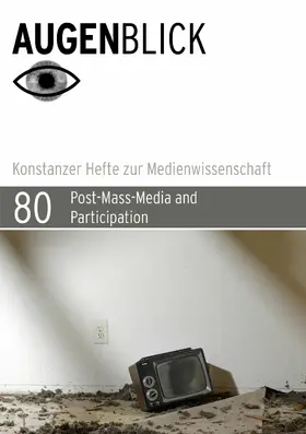 Schreiber / Stürmer |  Post-Mass-Media and Participation | eBook | Sack Fachmedien