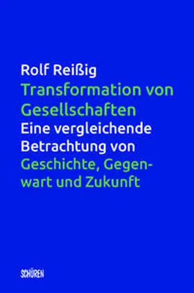 Reißig | Transformation von Gesellschaften | Buch | 978-3-7410-0265-6 | sack.de