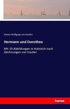 Goethe |  Hermann und Dorothea | Buch |  Sack Fachmedien