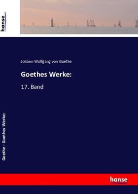 Goethe |  Goethes Werke: | Buch |  Sack Fachmedien