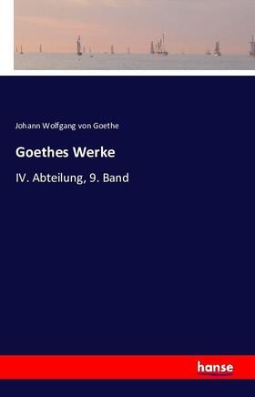 Goethe |  Goethes Werke | Buch |  Sack Fachmedien