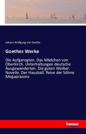 Goethe |  Goethes Werke | Buch |  Sack Fachmedien