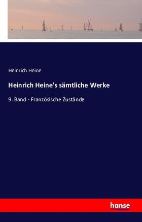 Heine |  Heinrich Heine's sämmtliche Werke | Buch |  Sack Fachmedien